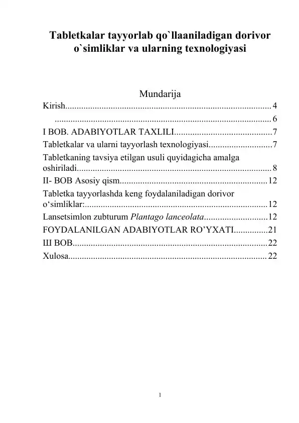 Tabletkalar tayyorlab qo‘llaniladigan dorivor o‘simliklar va ularning texnologiyasi