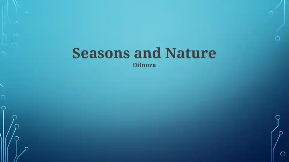 Seasons and Nature