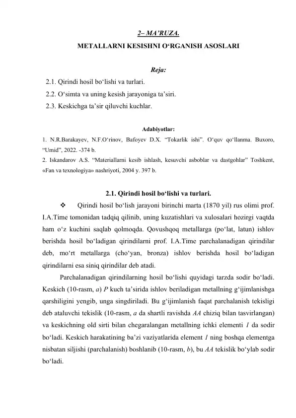 Materiallarni kesib ishlash, kesuvchi asboblar va dastgohlar