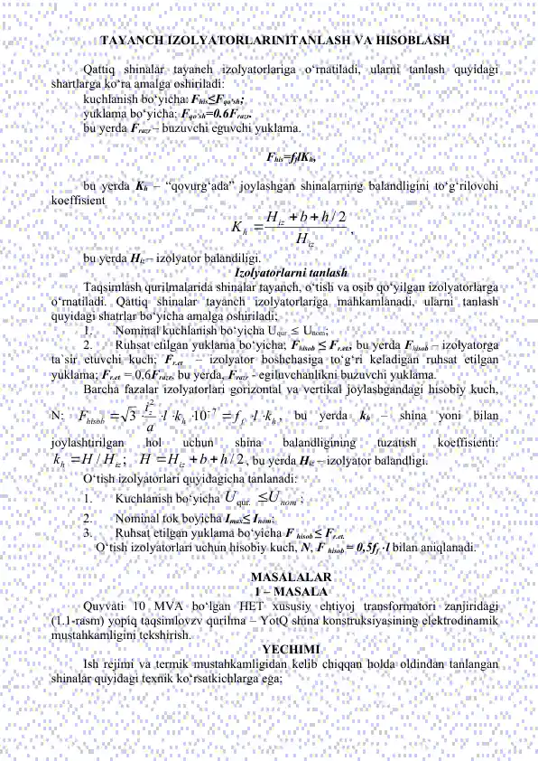 Tayanch izolyatorlarini tanlash va hisoblash