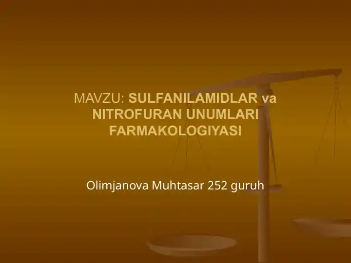 Sulfanilamidlar va Nitrofuran Unumlari Farmakologiyasi