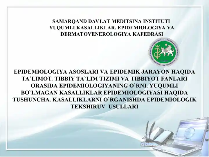 EPIDEMIOLOGIYA ASOSLARI VA EPIDEMIK JARAYON HAQIDA TA'LIMOT