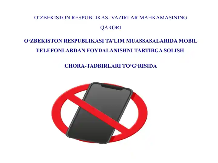 Ta’lim Muassasalarida Mobil Telefonlardan Foydalanishni Tartibga Solish Chora-Tadbirlari
