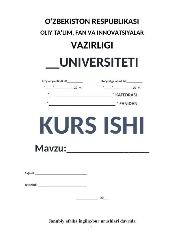 Janubiy Afrika Ingiliz-Bur Urushlari Davri Tarixi Kurs Ishi