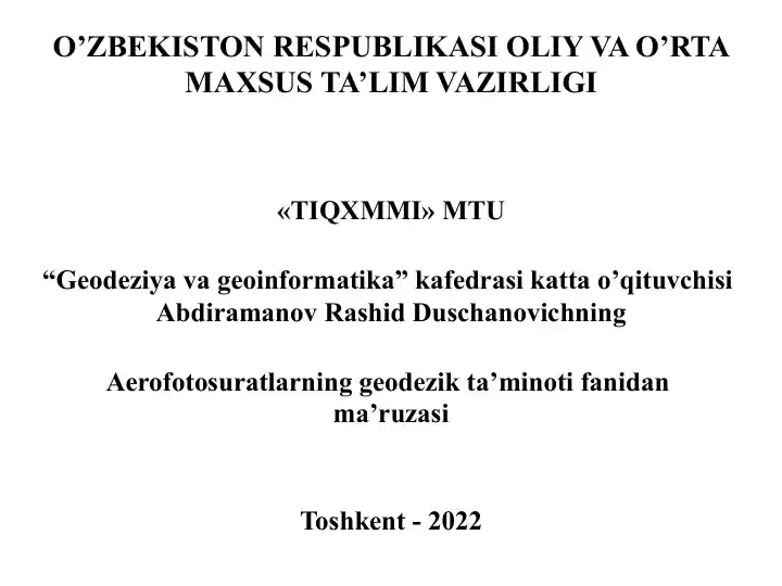 Aerofotosuratlarning geodezik ta’minoti fanidan ma’ruzasi