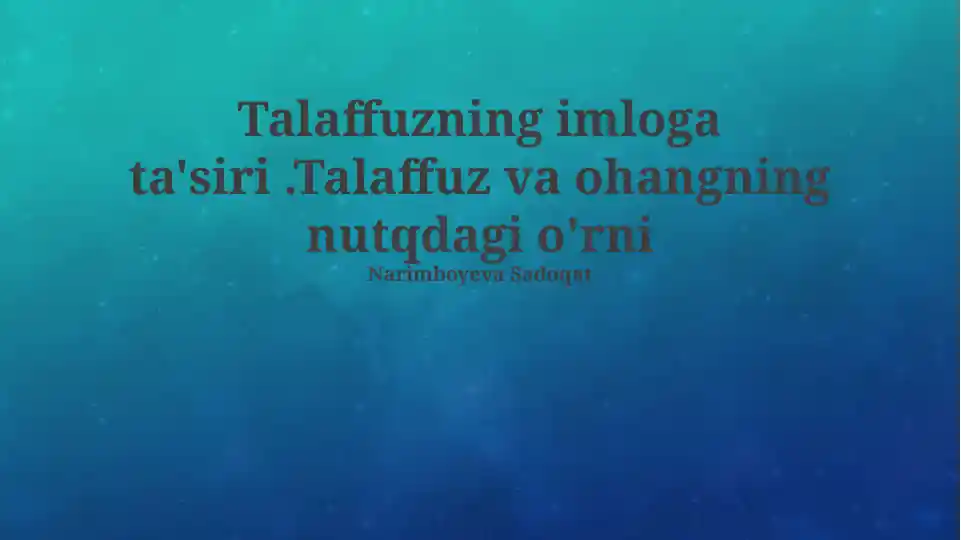 Talaffuzning imloga ta'siri
