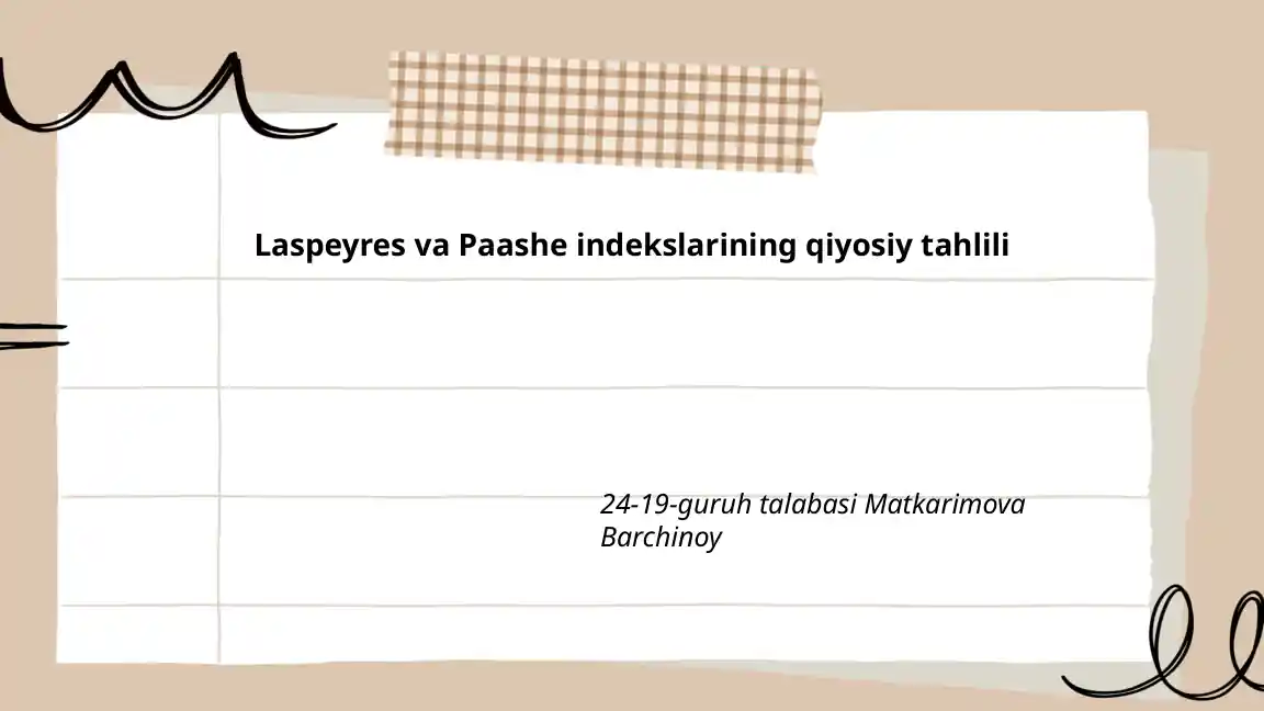 Laspeyres va Paashe indekslarining qiyosiy tahlili