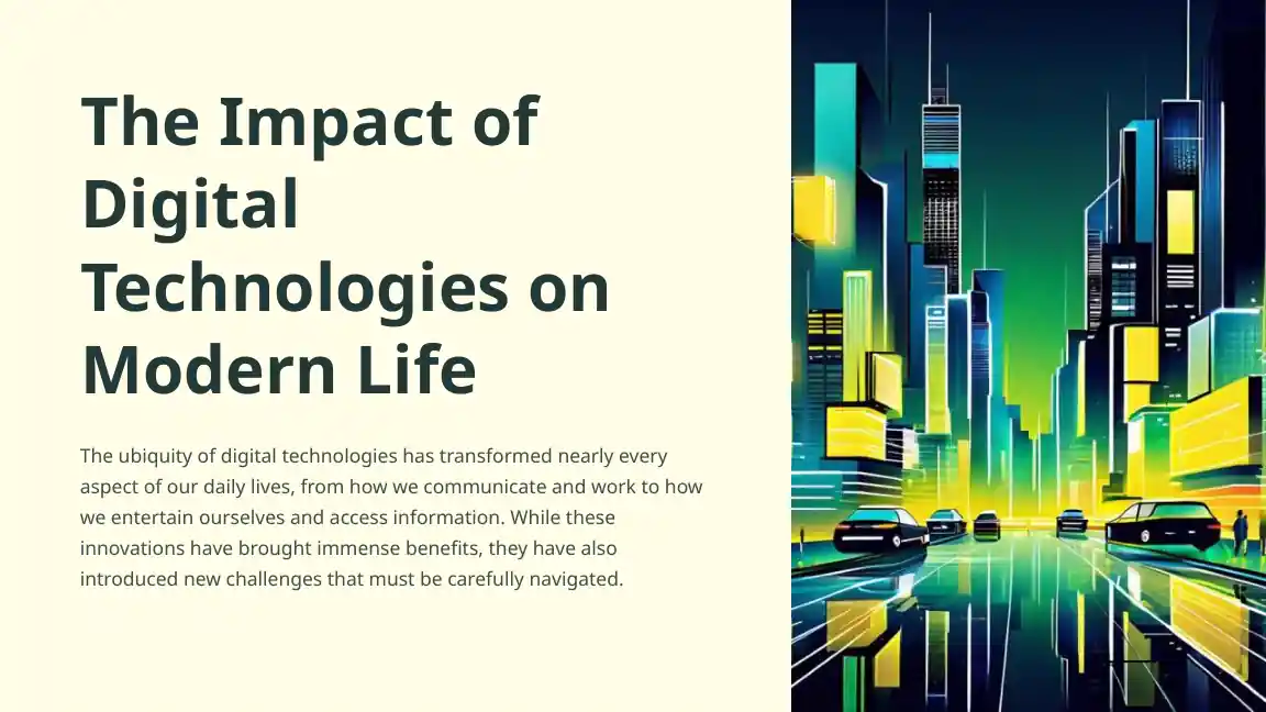 Technology In Modern Life The Impact of Digital Technologies on Modern Life