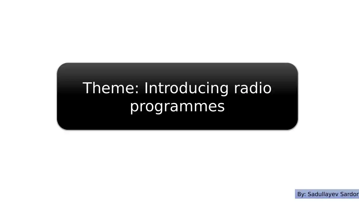 Welcome to the Airwaves: An Introduction to Radio Programmes
