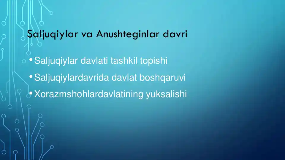 Saljuqiylar va Anushteginlar davri