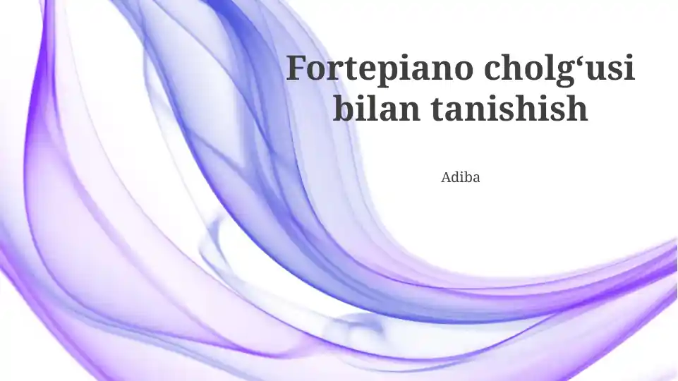 Fortepiano cholgʻusi bilan tanishish