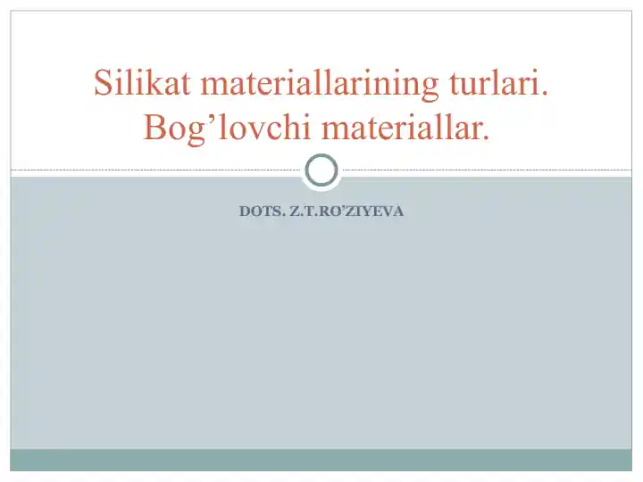 Silikat materiallarining turlari