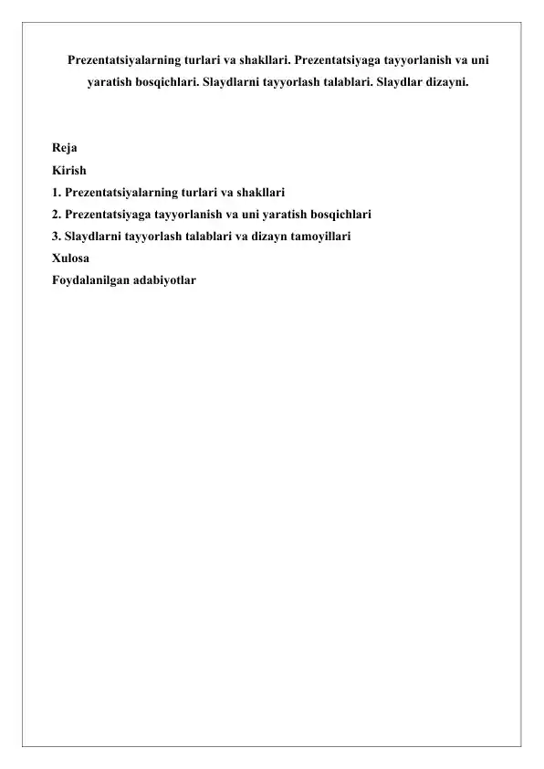 Prezentatsiyalarning turlari va shakllari