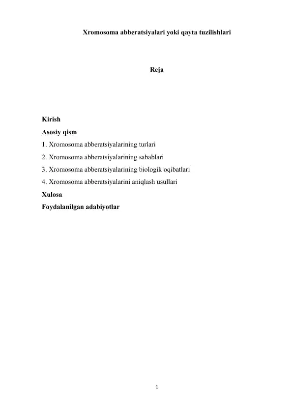 Xromosoma abberatsiyalari yoki qayta tuzilishlari