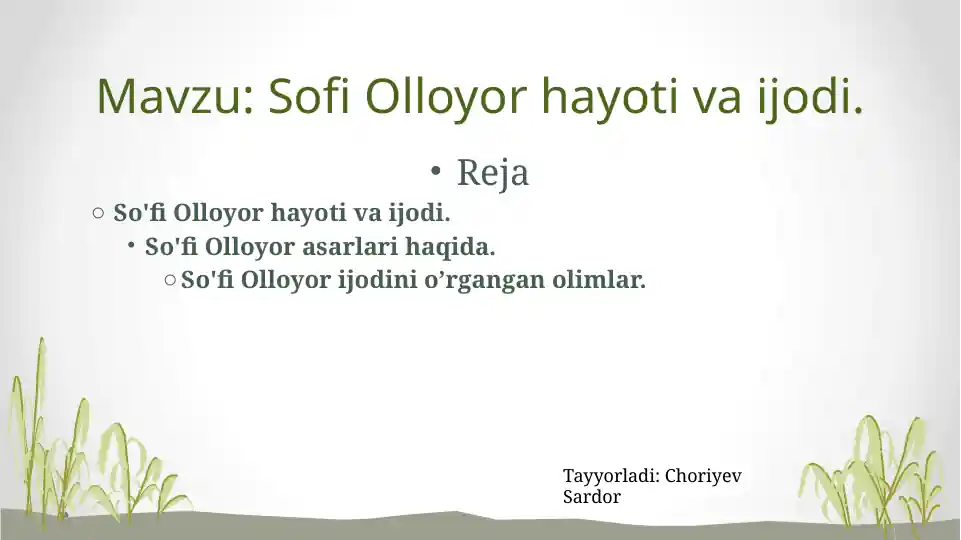 So'fi Olloyor hayoti va ijodi
