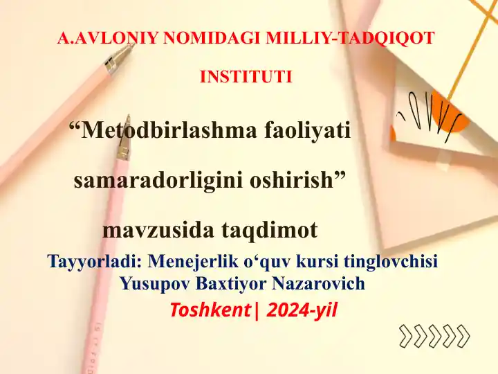 Metodbirlashma faoliyati samaradorligini oshirish
