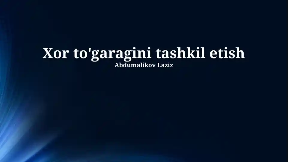 XOR To'garagini Tashkil Etish