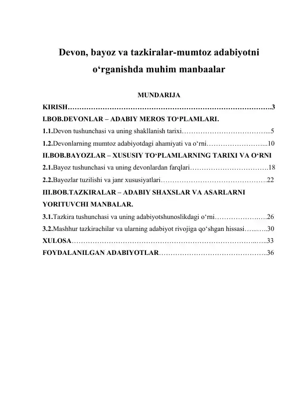 Devon, bayoz va tazkiralar-mumtoz adabiyotni o‘rganishda muhim manbaalar