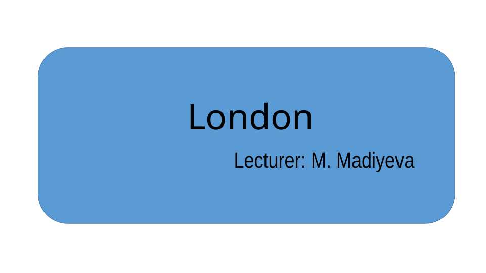 London
