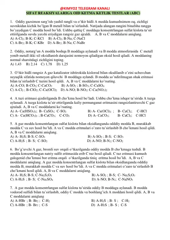 SIFAT REAKSIYALARIGA OID KETMA KETLIK TESTLAR (ABC)