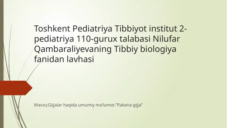 Pakana gijja (Gimneolepidoz)