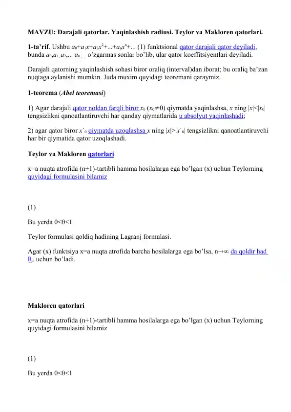 Darajali qatorlar. Yaqinlashish radiusi. Teylor va Makloren qatorlari