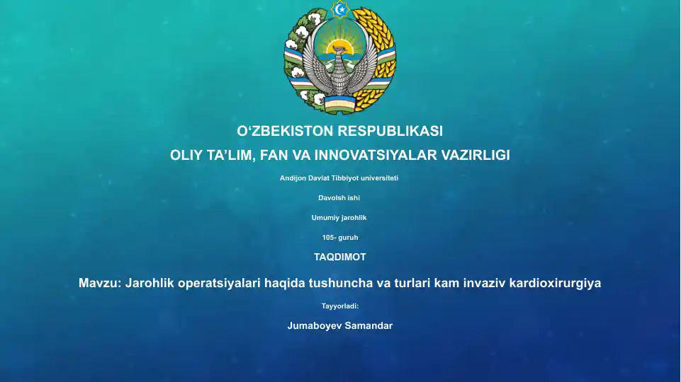 Jarohlik operatsiyalari haqida tushuncha va turlari kam invaziv kardioxirurgiya