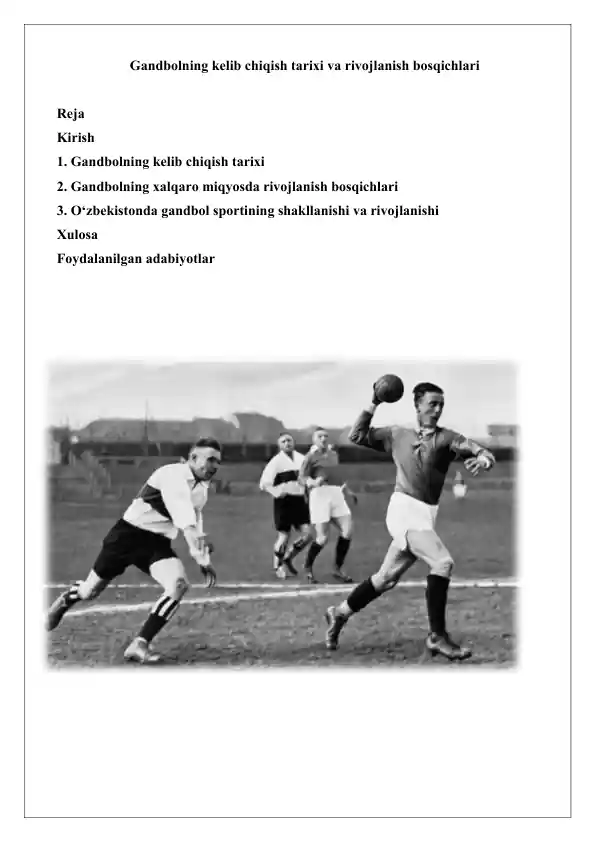 Gandbolning kelib chiqish tarixi va rivojlanish bosqichlari