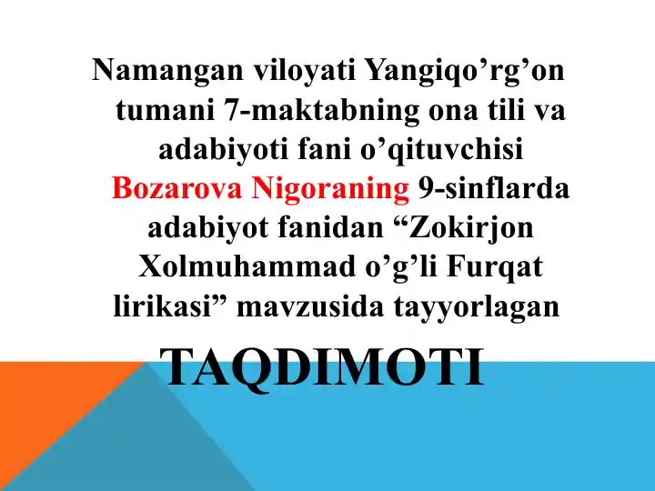 "Zokirjon Xolmuhammad o’g’li Furqat lirikasi"