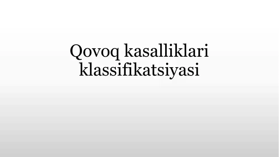 Qovoq kasalliklari klassifikatsiyasi