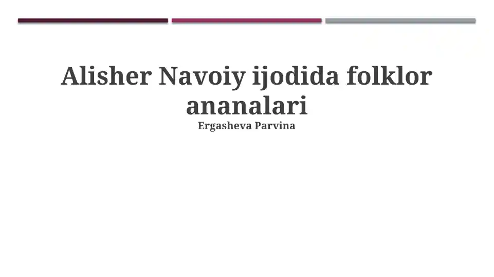 Alisher Navoiy ijodida folklor ananalari