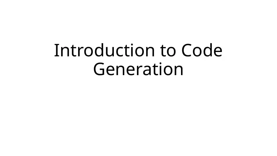 Introduction to Code Generation