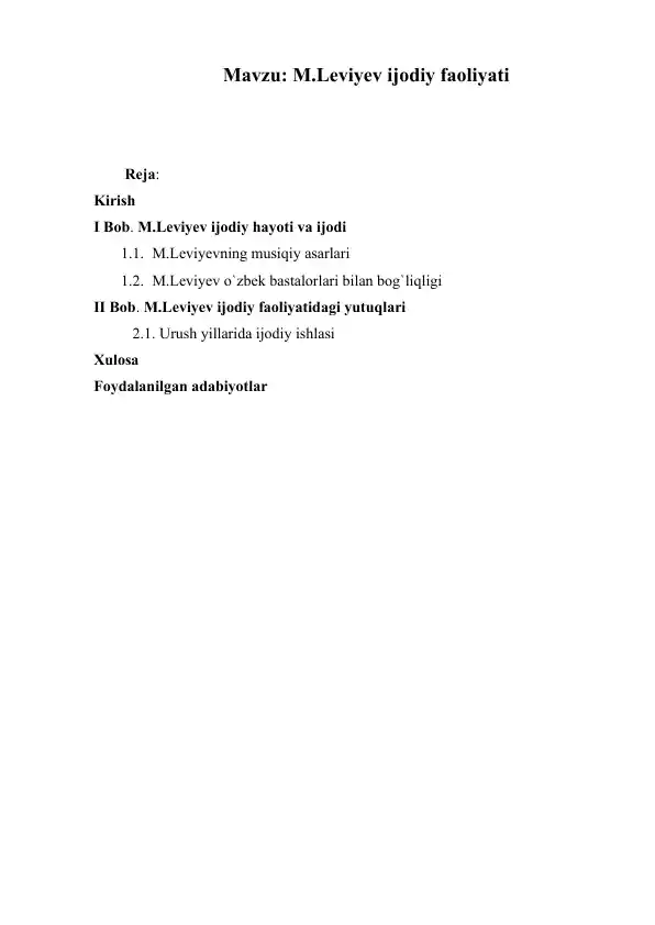 M.Leviyev ijodiy faoliyati