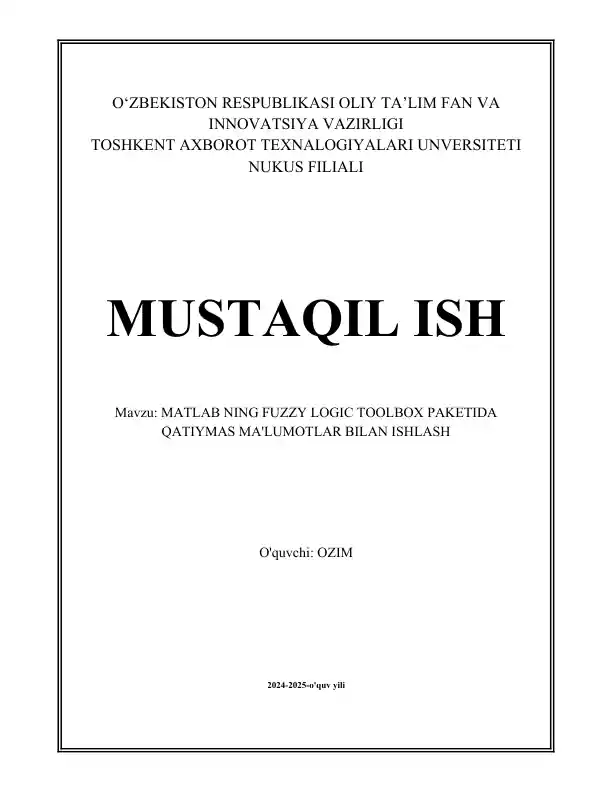 MATLAB Ning Fuzzy Logic Toolbox Paketida Qatiymas Ma'lumotlar Bilan Ishlash