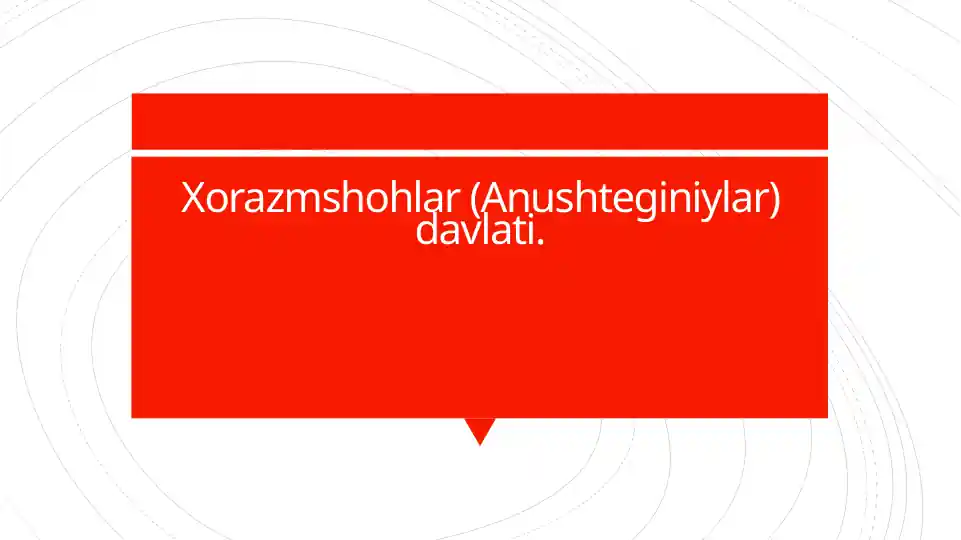 Xorazmshohlar (Anushteginiylar) davlati