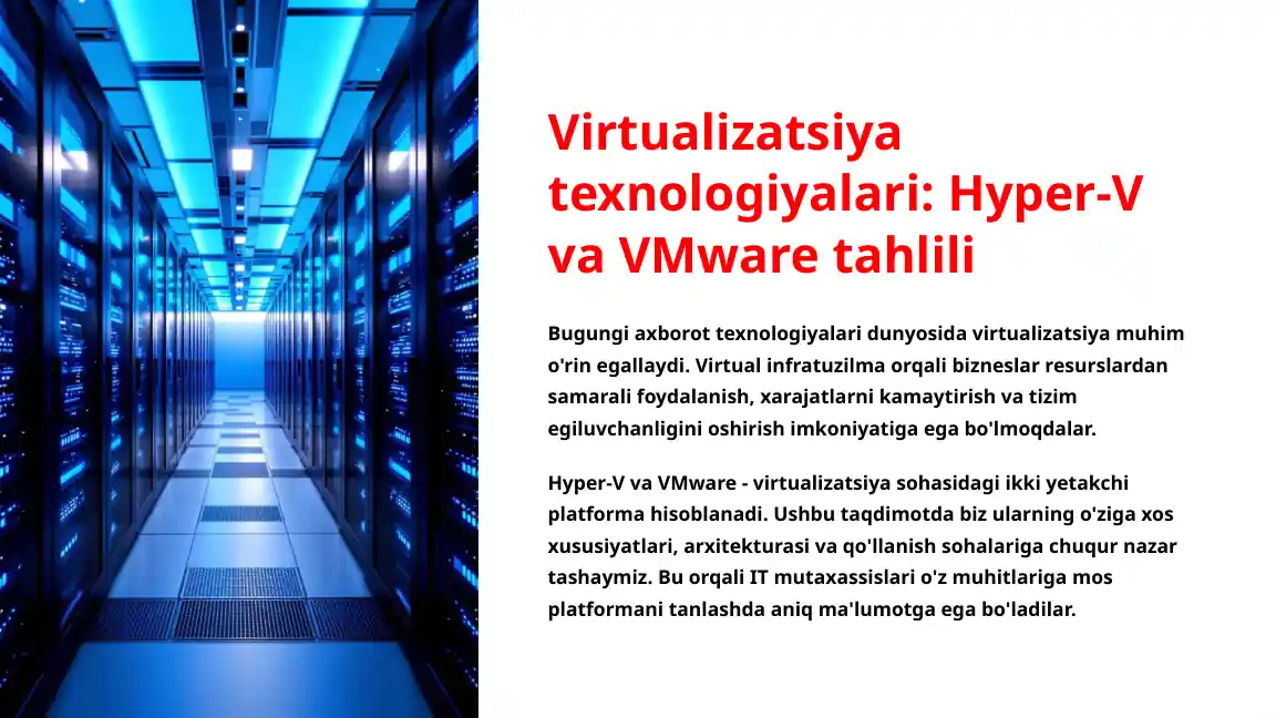 Virtualizatsiya texnologiyalari: Hyper-V va VMware tahlili