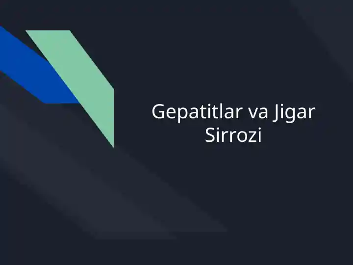 Gepatitlar va Jigar Sirrozi