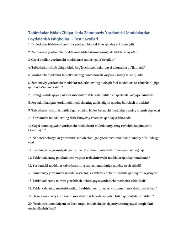 Tabletkalar Ishlab Chiqarishda Zamonaviy Yordamchi Moddalardan Foydalanish Istiqbollari - Test Savollari