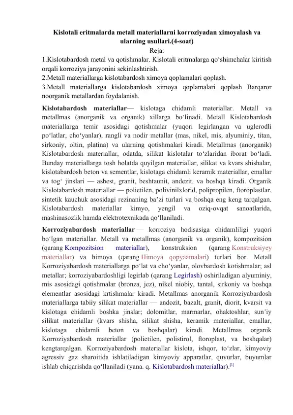 Kislotali eritmalarda metall materiallarni korroziyadan ximoyalash va ularning usullari