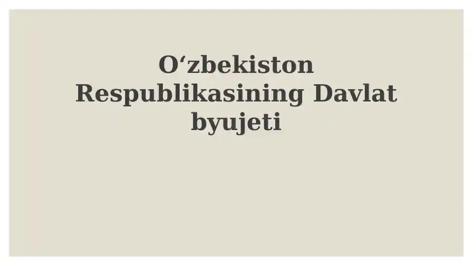 O'zbekiston Respublikasining Davlat byujeti
