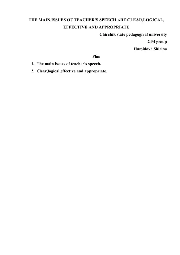 The Main Issues of Teacher’s Speech: Clear, Logical, Effective and Appropriate