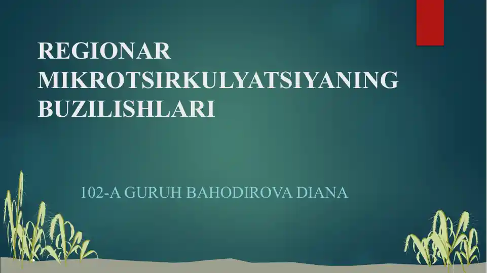 REGIONAR MIKROTSIRKULYATSIYANING BUZILISHLARI