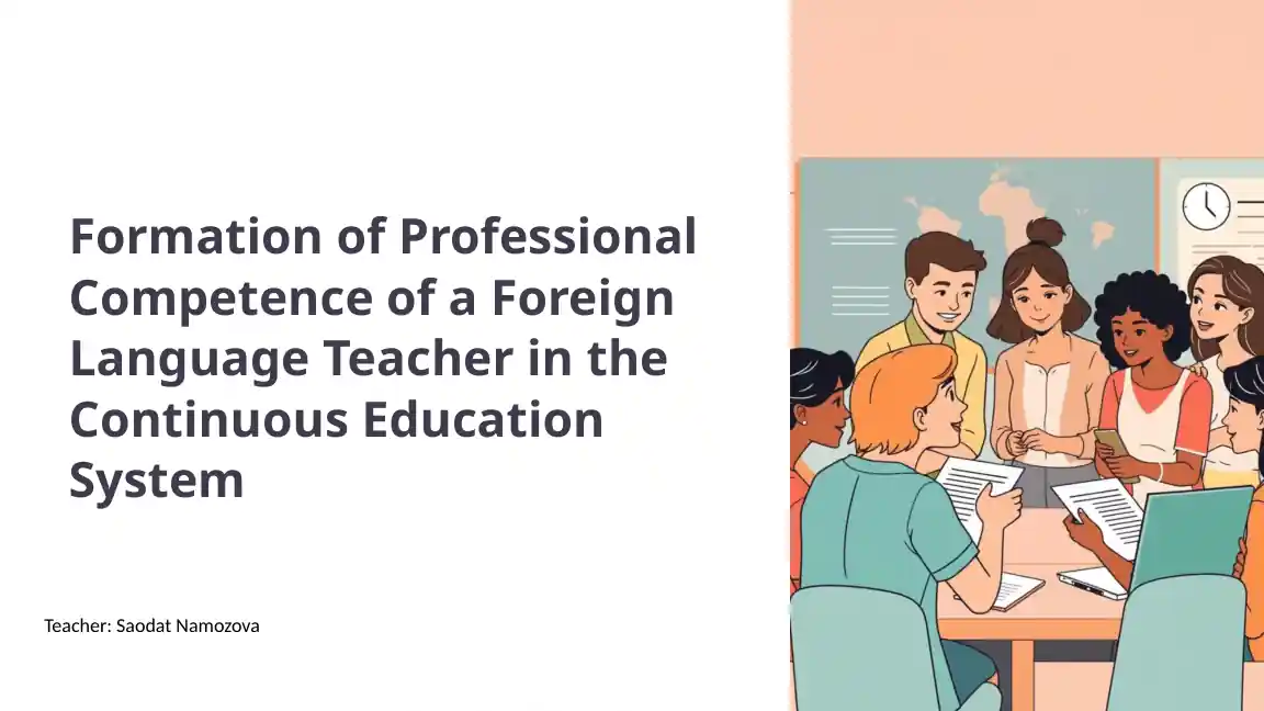 Formation of Professional Competence of a Foreign Language Teacher in ...