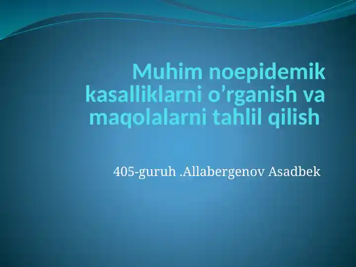 Noepidemikkasalliklar profilaktikasining gigiyenikasoslari