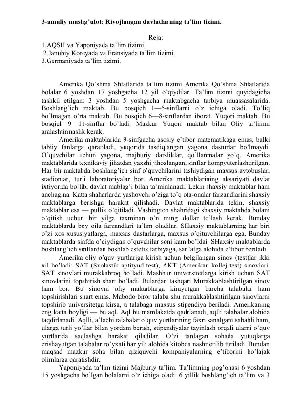 Amerika Qo’shma Shtatlarida ta’lim tizimi