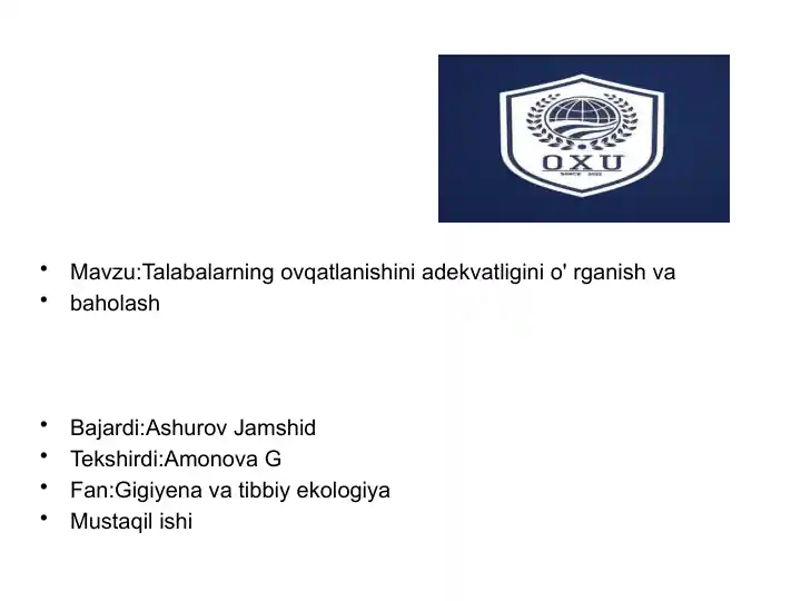 Talabalarning ovqatlanishini adekvatligini o‘rganish va baholash