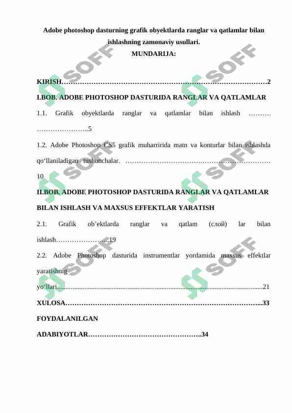 Adobe photoshop dasturning grafik obyektlarda ranglar va qatlamlar bilan ishlashning zamonaviy usullari.