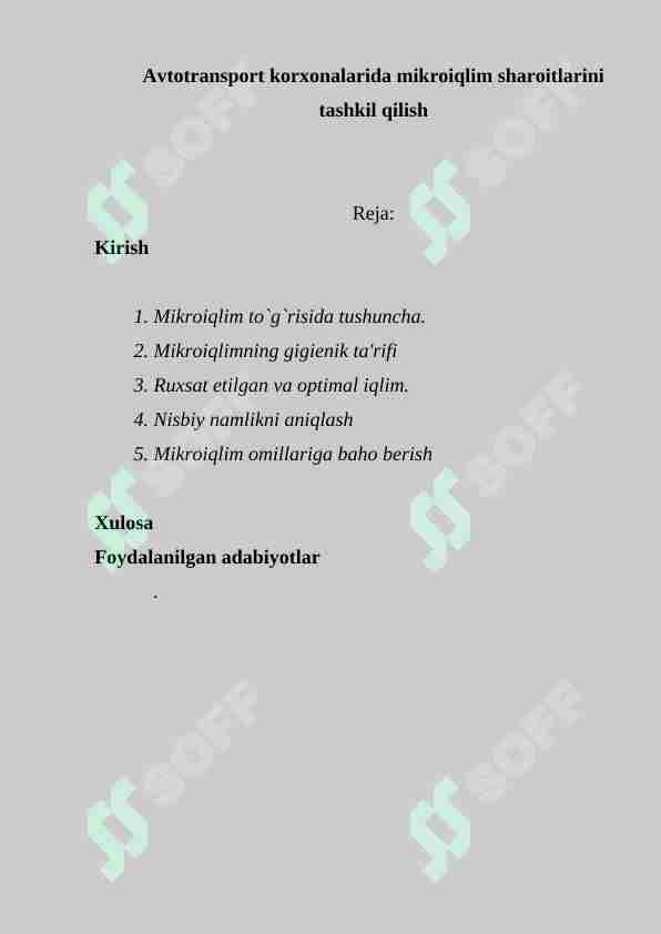 Avtotransport korxonalarida mikroiqlim sharoitlarini tashkil qilish