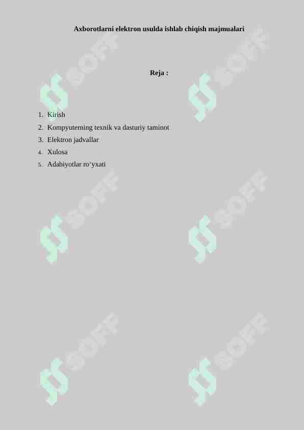 Axborotlarni elektron usulda ishlab chiqish majmualari