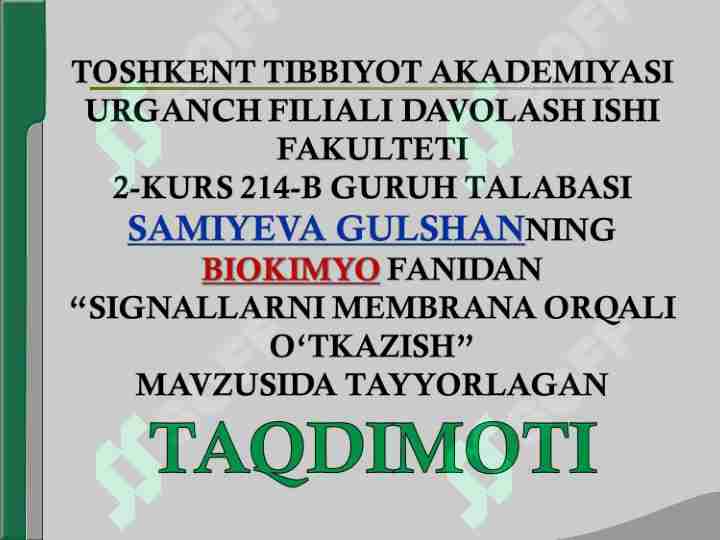 SIGNALLARNI MEMBRANA ORQALI O‘TKAZISH